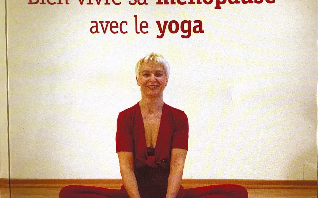 Bien vivre sa ménopause avec le Yoga