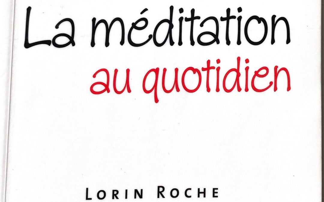 La méditation au quotidien